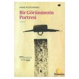 BIR GÖRÜNMEZIN PORTRESI - HANS PLESCHINSKI
