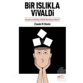 Bir Islıkla Vivaldi - Claude M. Steele