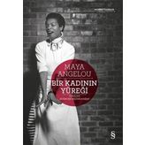 Bir Kadının Yüreği - Maya Angelou