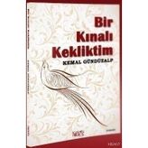 BIR KINALI KEKLIKTIM - KEMAL GÜNDÜZALP