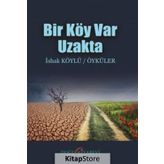 Bir Köy Var Uzakta! - Melih Tuğtağ