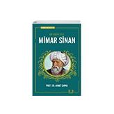Bir Mimari Deha Mimar Sinan İlke Yayıncılık