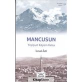 Bir Nefeste Kayseri 19 - Mancusun - İsmail Adil
