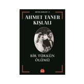 Bir Türkün Ölümü - Ahmet Taner Kışlalı