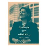 Bir Üniversite Var Ederken - Güler Sabancı
