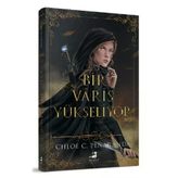 Bir Varis Yükseliyor (Ciltli) - Chloe C. Penaranda