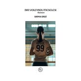 Bir Voleybol Meselesi - Mart 2025
