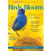 Birds & Blooms Magazine (August September 2024 Issue) Summer is Here!