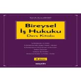Bireysel İş Hukuku Prof. Dr. Ercan Akyiğit