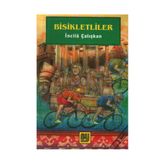 BISIKLETLILER - İNCİLÂ ÇALIŞKAN