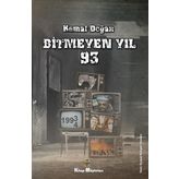 Bitmeyen Yıl 93 - Kemal Doğan
