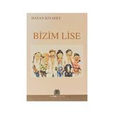 BIZIM LISE - HASAN KIYAFET