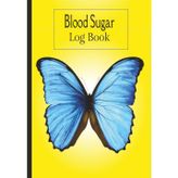 Blood Sugar Log Book: Simple Daily Blood Sugar Log | Record & Monitor Blood Sugar Levels and Meals (Breakfast, Lunch, Dinner & Bedtime), Enough for Over 2 Years | 115 Pages Pages (6x9 inches)