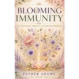 Blooming Immunity: A Universal Immune System Prayerbook