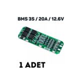 BMS 3S 20A LiPo 18650 Pil Şarj Koruma Devresi