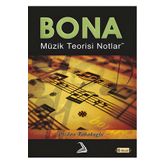 BONA MÜZIK TEORISI NOTLARI - VICDAN TABAKOĞLU
