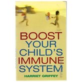 BOOST YOUR CHILD'S IMMUNE SYSTEM
