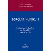 Borçlar Hukuku 1 - Turhan Esener