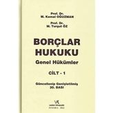 Borçlar Hukuku Genel Hükümler Cilt: I