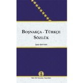 Boşnakça - Türkçe Sözlük Türk Dil Kurumu