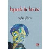 Boynumda Bir Dize İnci - Reyhan Yıldırım