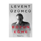 Boyun Eğme - Levent Üzümcü