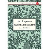 Bozkırda Bir Kral Lear - Ivan Sergevic Turgenyev