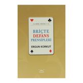 Briçte Defans Prensipleri - Ergun Korkut