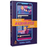 Bu Bir Aşk Hikayesi Değil - Sonia Hartl