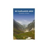 BU DAĞLARIN ARDI - SÜCAATTİN ERDEM