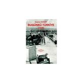 BUGÜNKÜ TÜRKİYE (1936) - STEPHAN RONART
