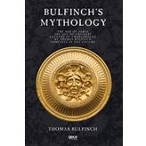 Bulfinch's Mythology - Thomas Bulfinch