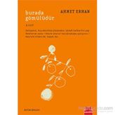 Burada Gömülüdür 2. Cilt - Ahmet Erhan
