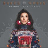 Burcu Güneş - Anadolu'nun Güneşi - Plak