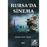 Bursa'da Sinema Ekrem Hayri Peker