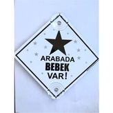 Butik Plaka Dikkat Arabada Bebek Var/ikaz Levhası/yıldız Model