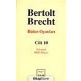 Bütün Oyunları Cilt:10 - Bertolt Brecht