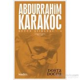 Bütün Şiirleri 4 Dosta Doğru - Abdurrahim Karakoç