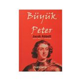 BÜYÜK PETER - JACOB ABBOTT