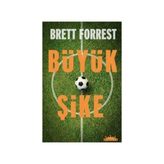 Büyük Şike - Brett Forrest