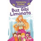 Buz Gibi Limonata - Deyimlerle Öyküler - İsmail Çubukçu