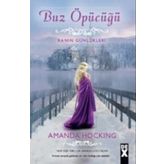 Buz Öpücüğü Kanın Günlükleri - Amanda Hocking