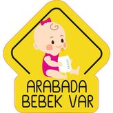 Byken Arabada Bebek Var - Sarı