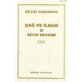 ÇAĞ VE İLHAM 2 SEVGI DEVRIMI - SEZAI KARAKOÇ