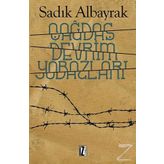 Çağdaş Devrim Yobazları - Sadık Albayrak