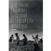 Çağımızın Tanıkları - Ümit Aktaş