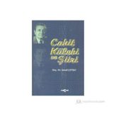 CAHIT KÜLEBİ VE ŞİİRİ - İSMAİL ÇETİŞLİ