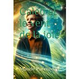 Caleo et le vent de la joie
