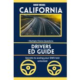 CALIFORNIA DRIVERS ED GUIDE