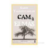 CAM'Û ELMAS - SADIK YALSIZUÇANLAR